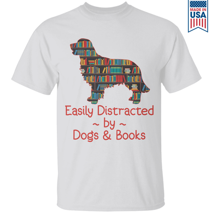 Easily Distracted By Dogs And Books Book Lovers Gift TSW31