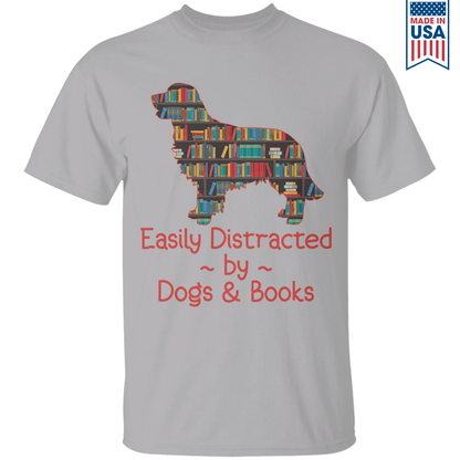 Easily Distracted By Dogs And Books Book Lovers Gift TSW31