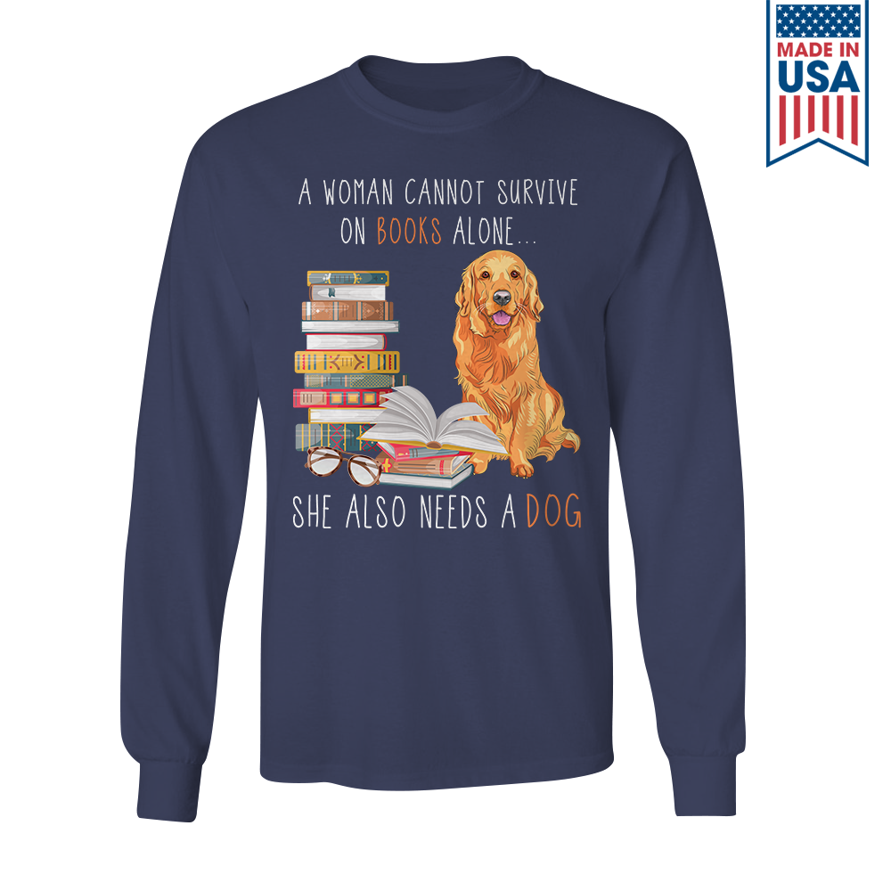 A Woman Cannot Survive On Books Alone She Also Needs A Golden Retriever Dog Book Lover Gift LSB172