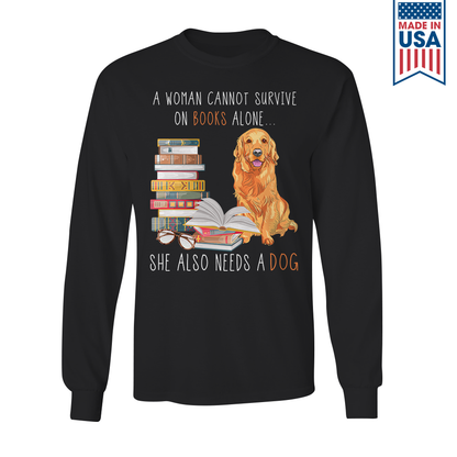 A Woman Cannot Survive On Books Alone She Also Needs A Golden Retriever Dog Book Lover Gift LSB172