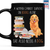 A Woman Cannot Survive On Books Alone She Also Needs A Golden Retriever Dog Book Lover Gift MUGB172