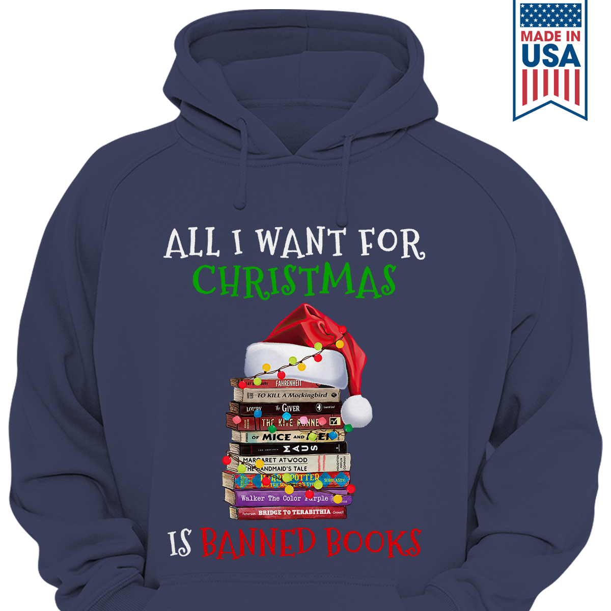 All I Want For Christmas Is Banned Books Book Lovers Gift HDB270