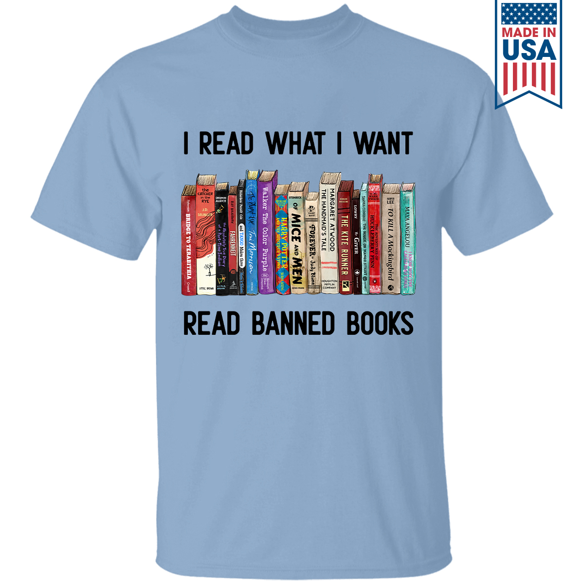 I Read What I Want Read Banned Books Book Lover Gift TSW207