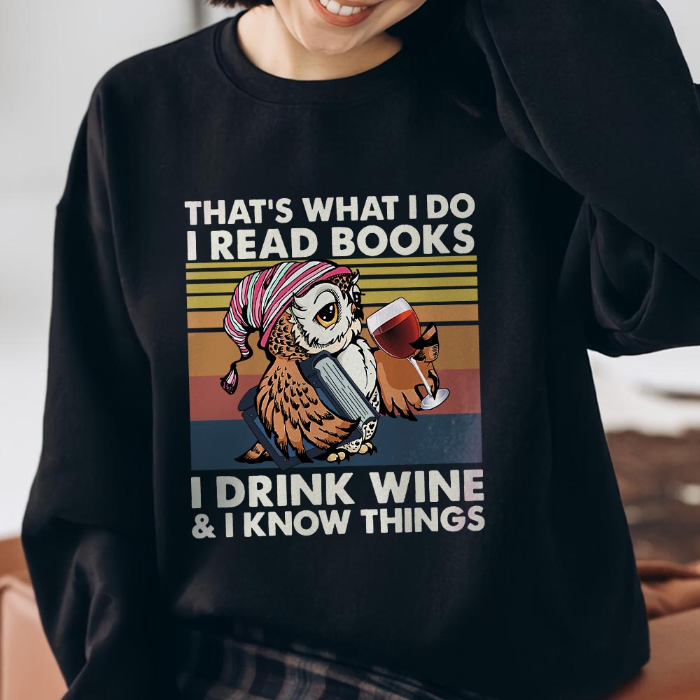 I Drink Wine And I Know Things Book Lovers Gift LSB12