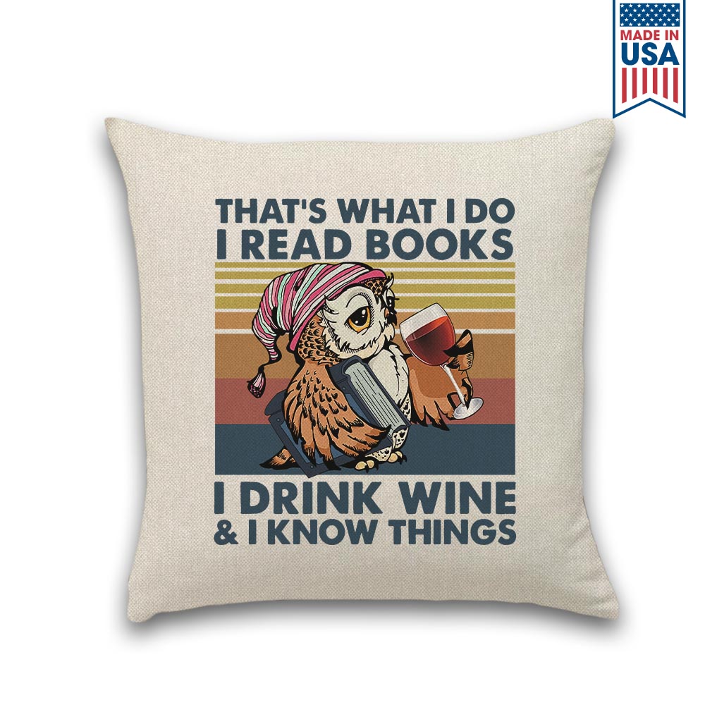 I Drink Wine And I Know Things Book Lovers Gift PILS11