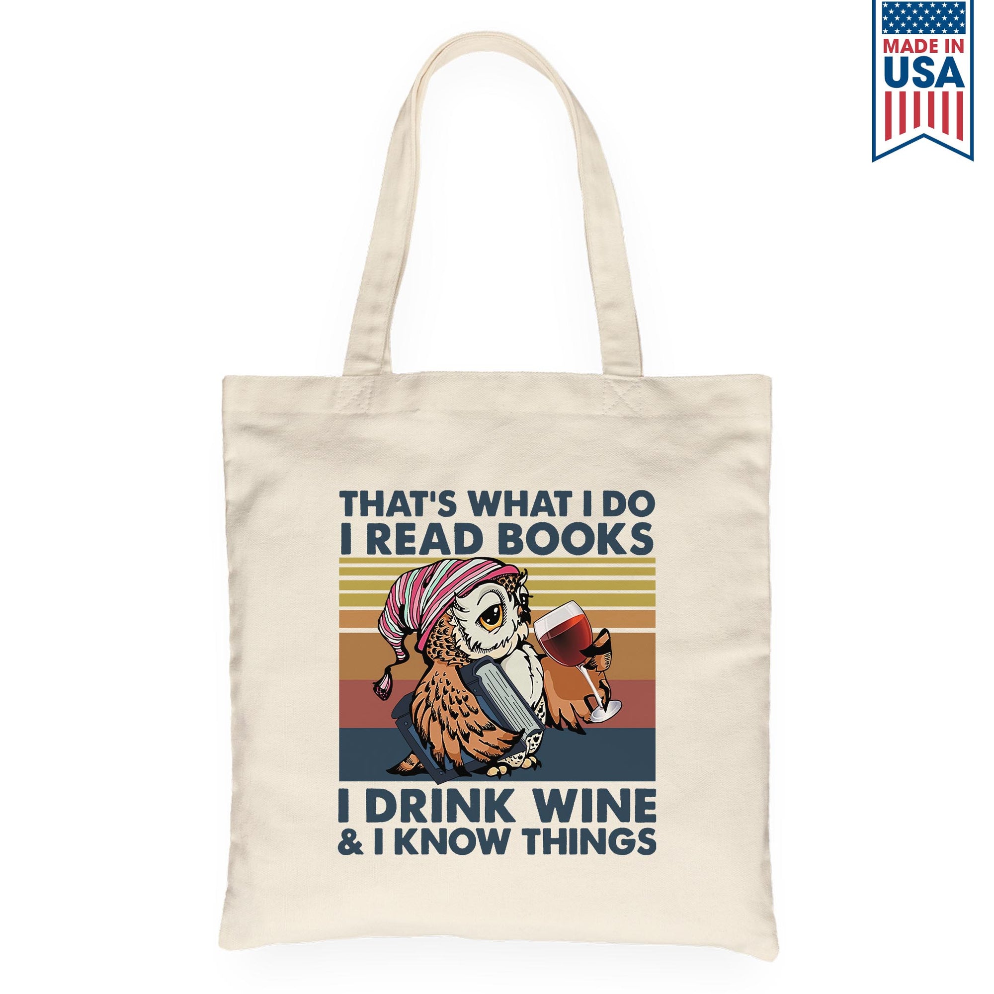 I Drink Wine And I Know Things Book Lovers Gift TBW11