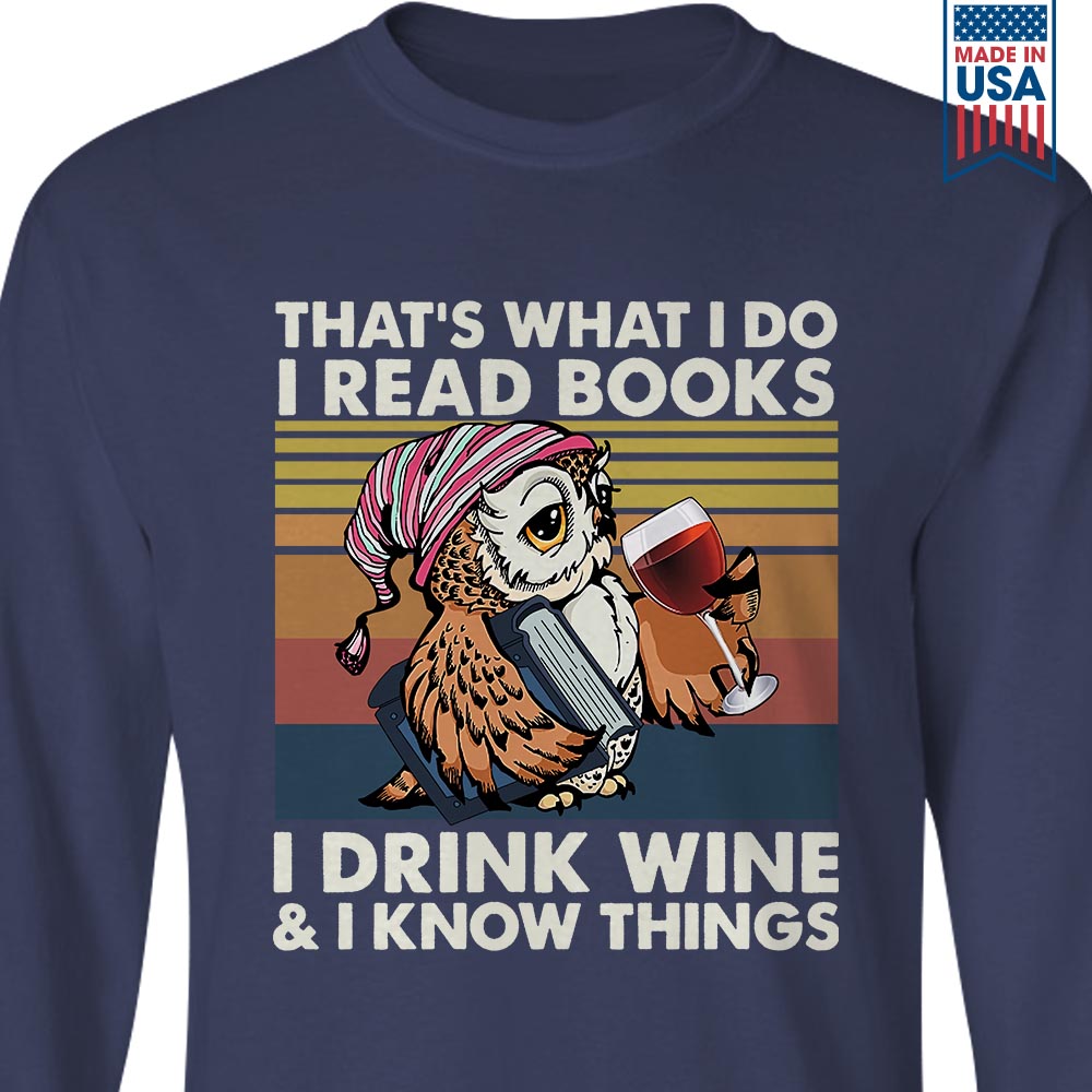 I Drink Wine And I Know Things Book Lovers Gift LSB12