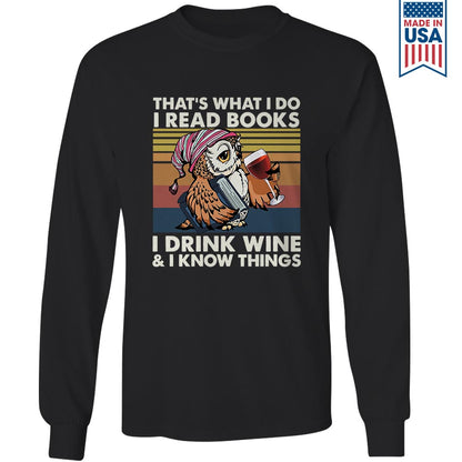 I Drink Wine And I Know Things Book Lovers Gift LSB12