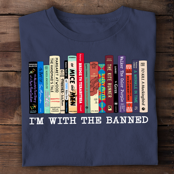 I'm With The Banned Book Lovers Gift TSB58 - Bookswares