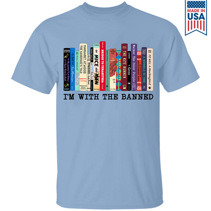 I'm With The Banned Book Lovers Gift TSW57