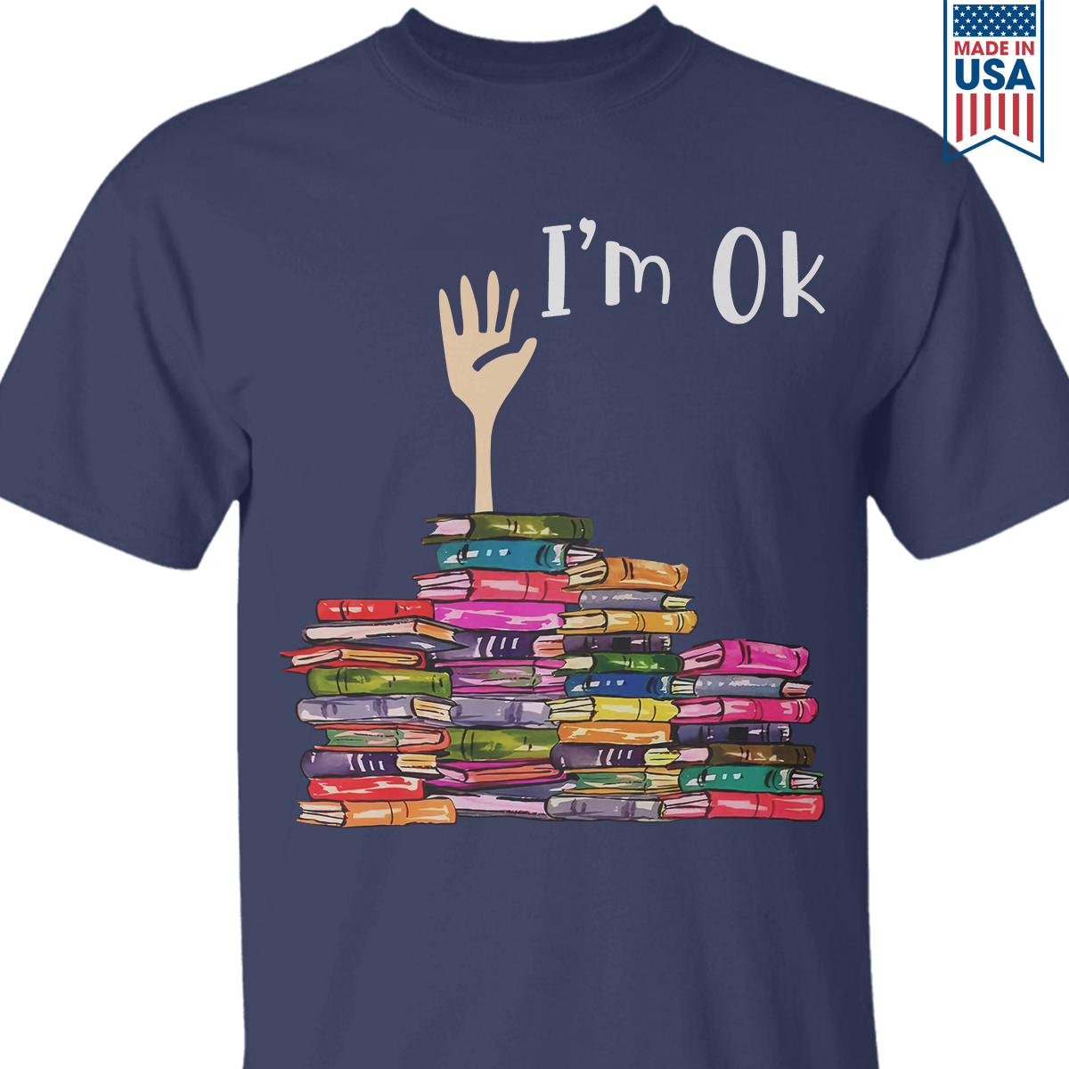 thumbnail image 2 of Book Lover T-Shirt For Women - "I'm OK" Bookworm Reading Tee With Book Print Design 2 of 9