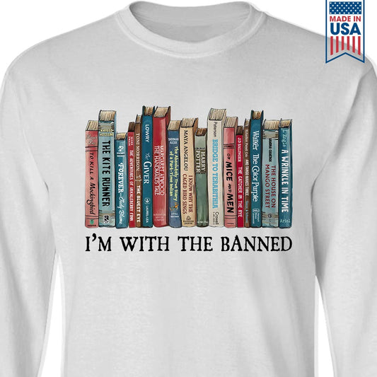 I'm With The Banned Book Lovers Gift LSW537