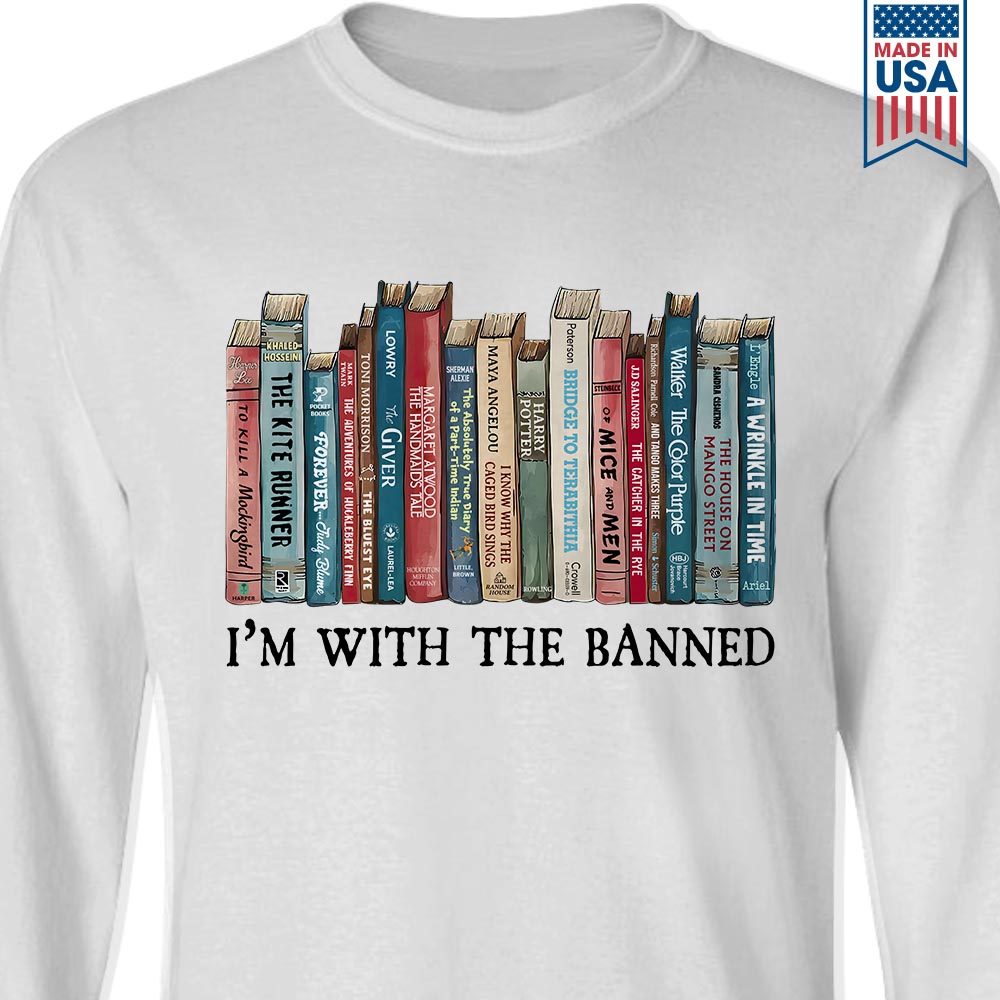 I'm With The Banned Book Lovers Gift LSW537