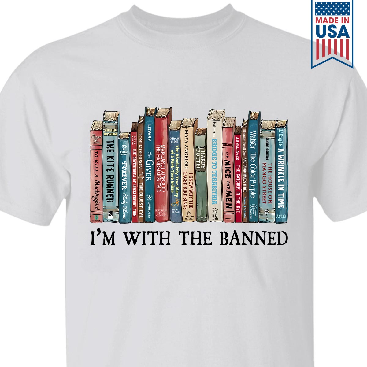 I'm With The Banned Book Lovers Gift TSW537