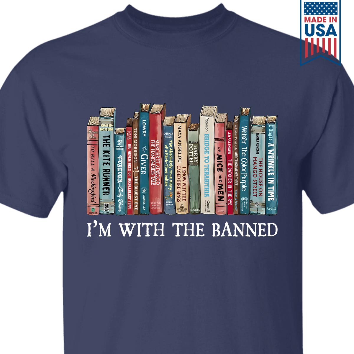 I'm With The Banned Book Lovers Gift TSB538