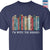 I'm With The Banned Book Lovers Gift TSB538