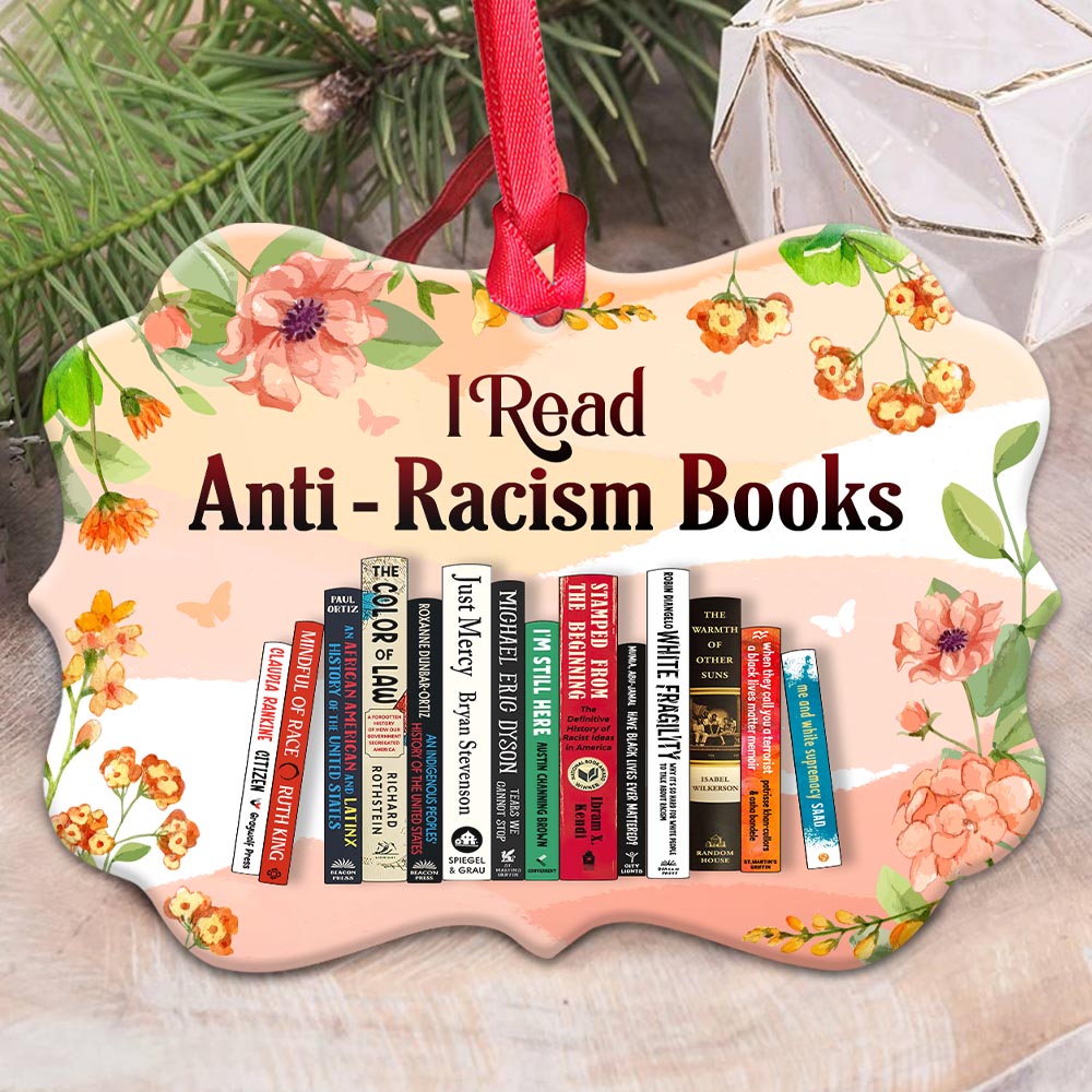 I Read Anti-Racism Books 2 Christmas Ornament Book Lovers Gift ORN42