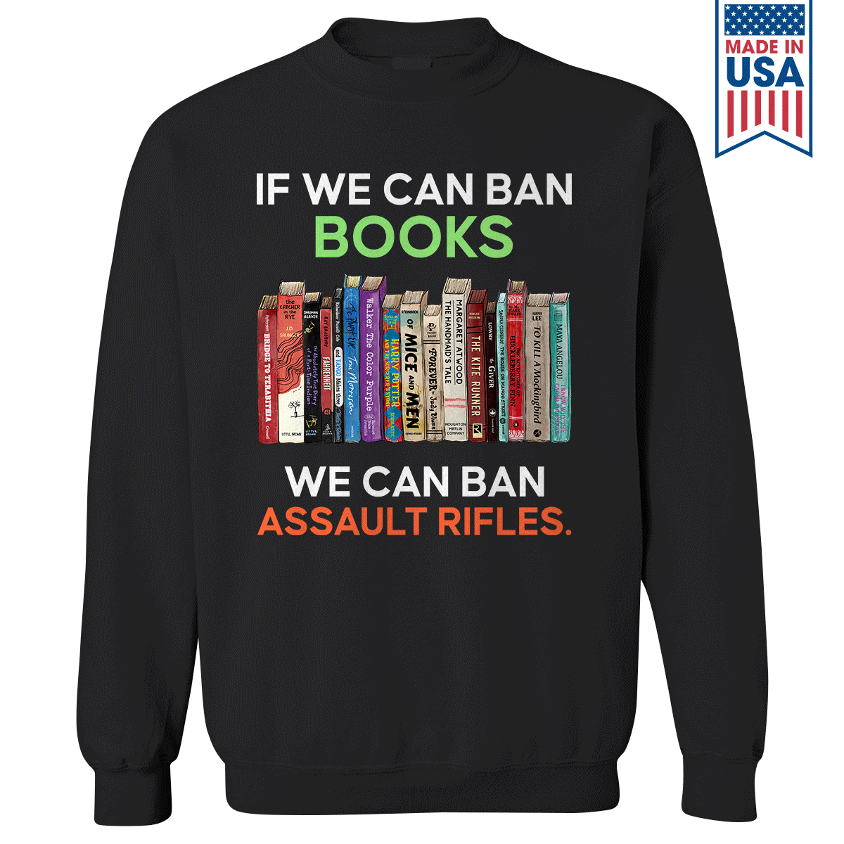 If We Can Ban Books We Can Ban Assault Rifles Book Lovers Gift SWB234