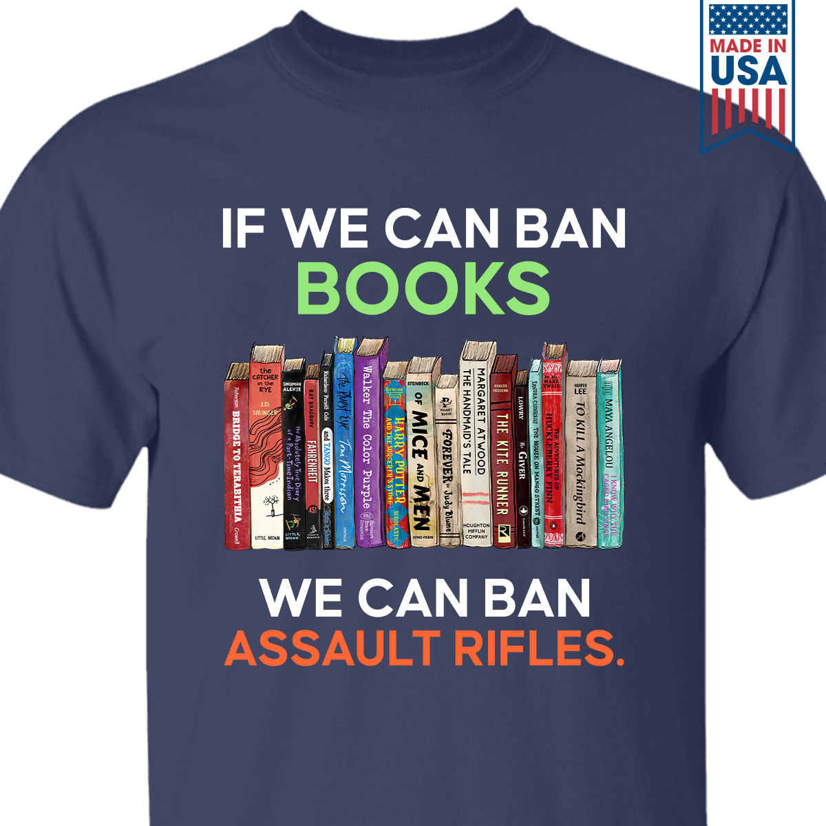 If We Can Ban Books We Can Ban Assault Rifles Book Lovers Gift TSB234