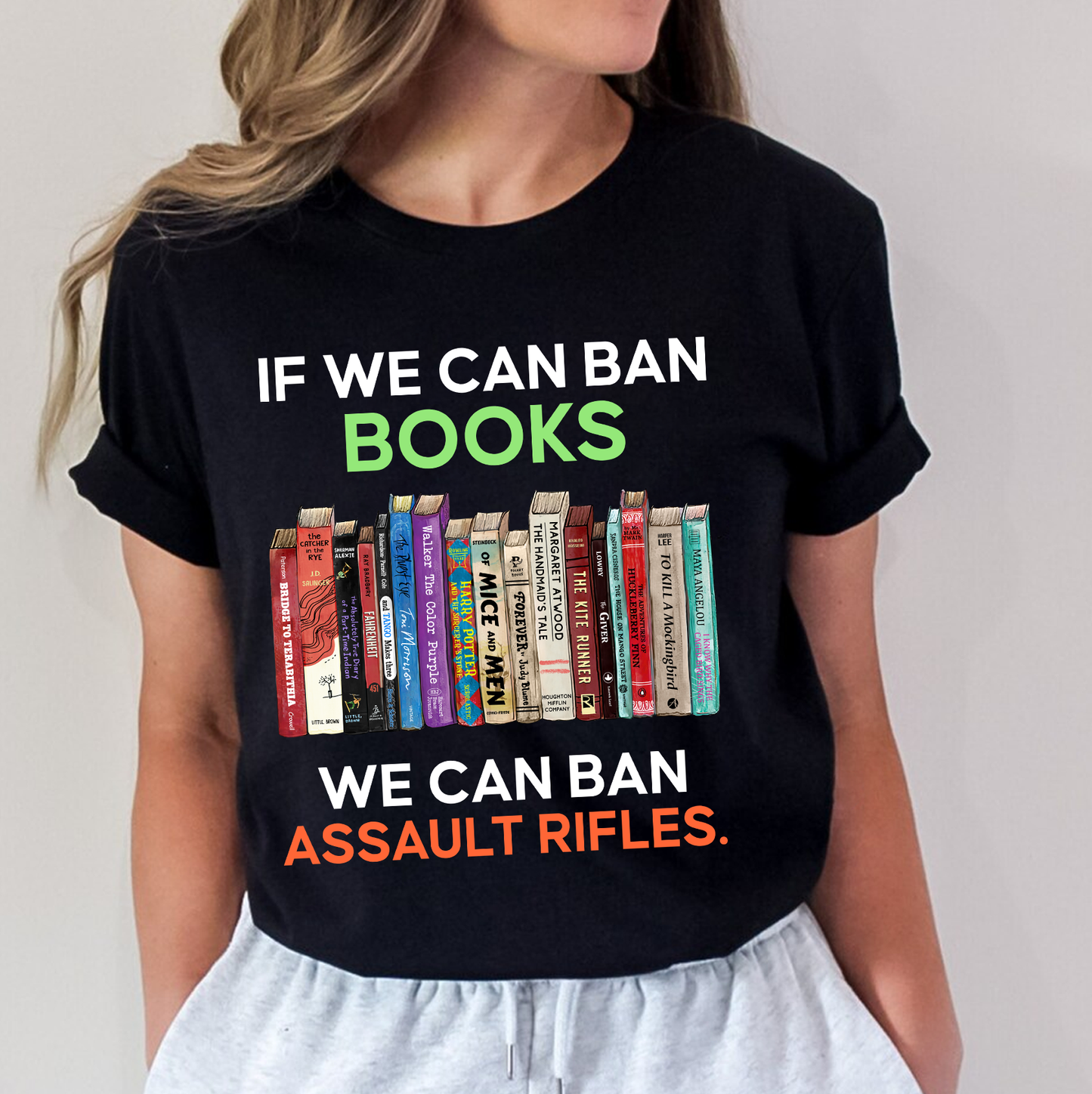 If We Can Ban Books We Can Ban Assault Rifles Book Lovers Gift TSB234