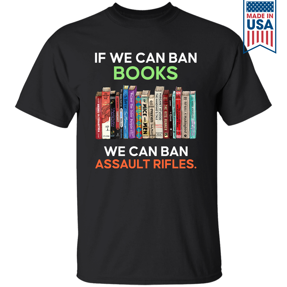 If We Can Ban Books We Can Ban Assault Rifles Book Lovers Gift TSB234