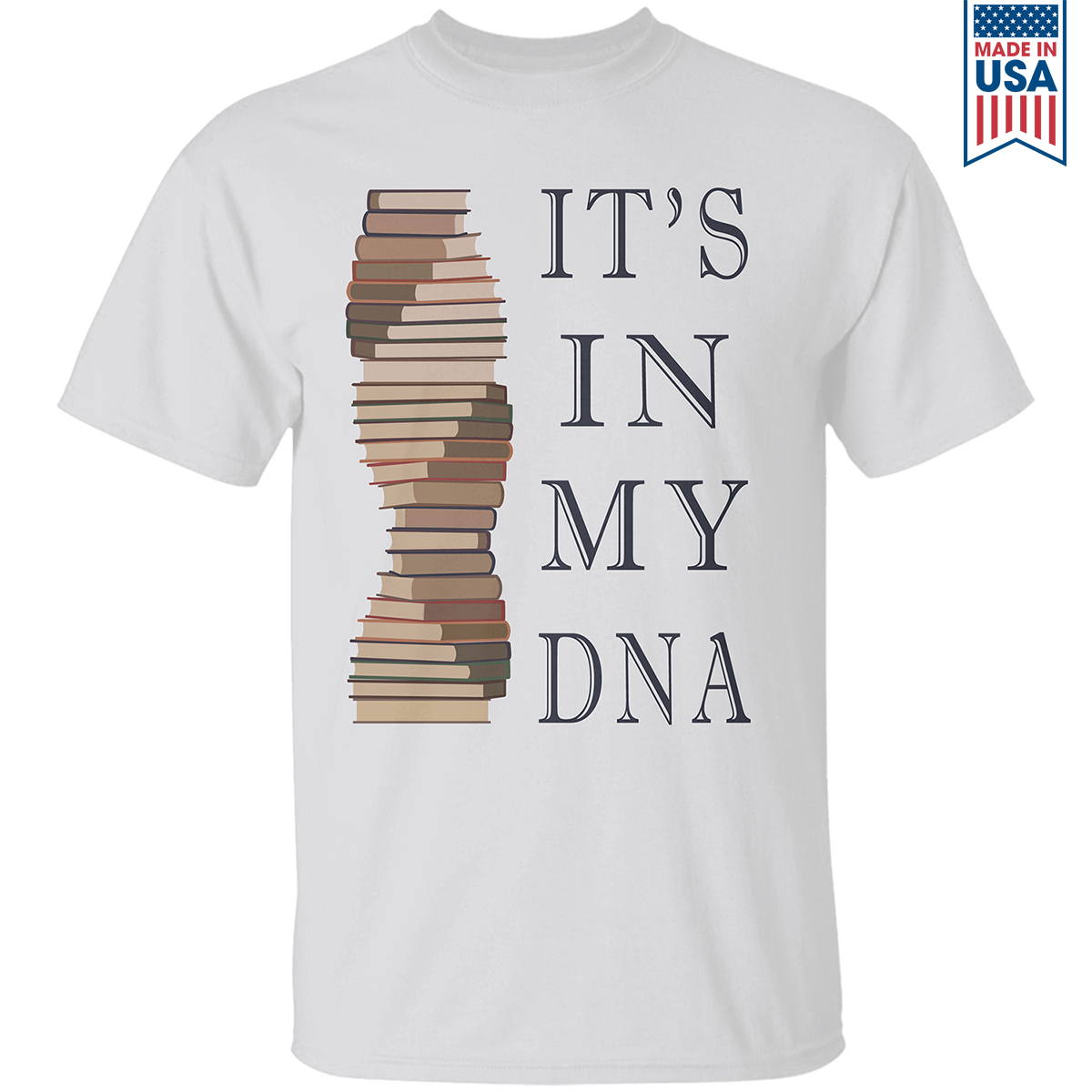 It's In My DNA Book Lovers Gift TSW15