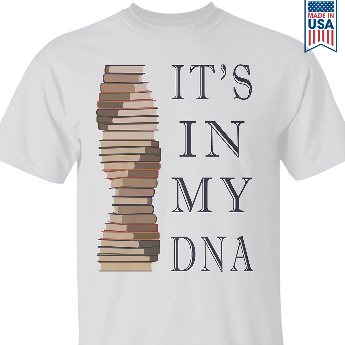 It's In My DNA Book Lovers Gift TSW15