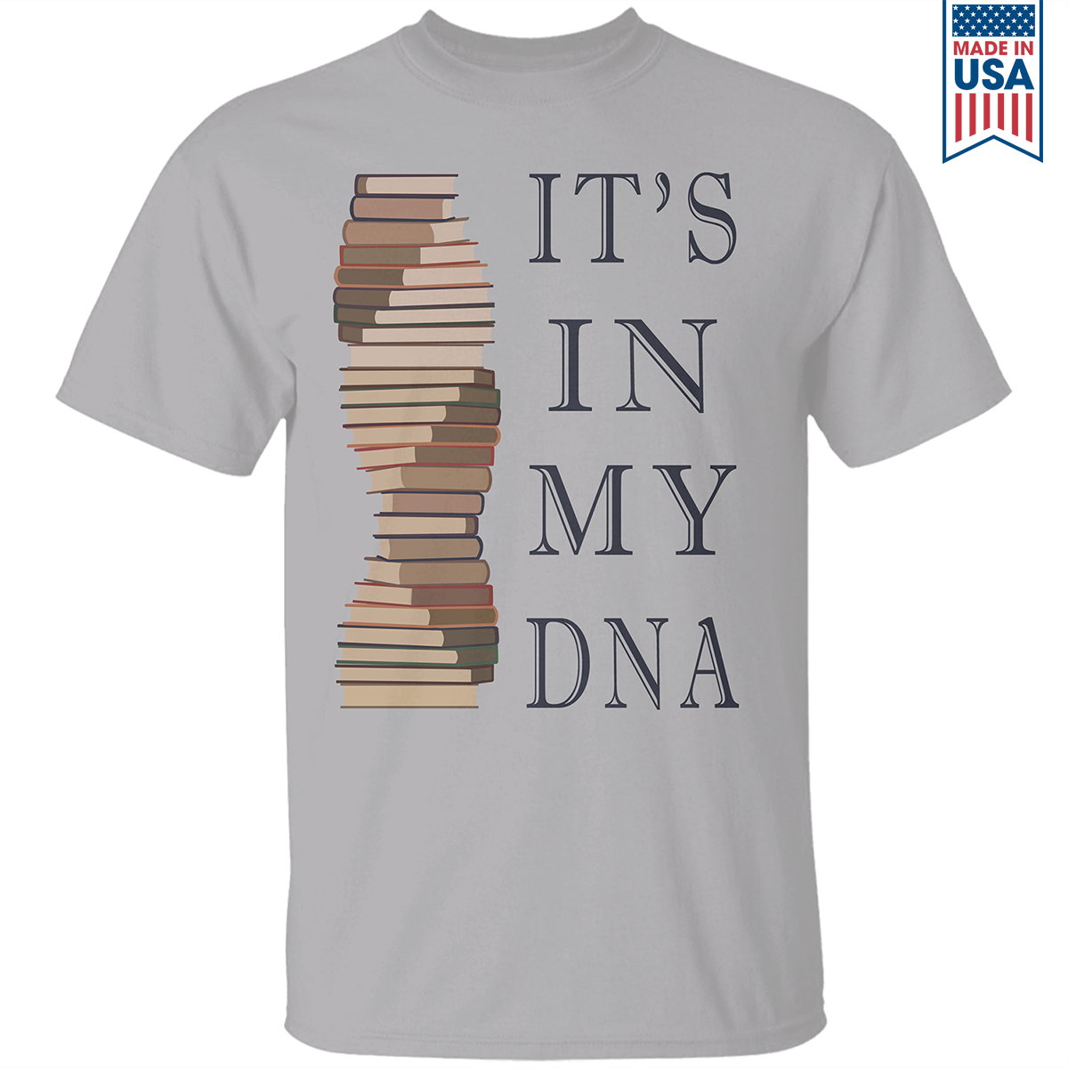 It's In My DNA Book Lovers Gift TSW15