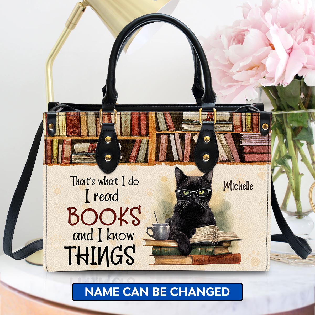 I Read Books And I Knows Things Leather Handbag Book Lovers Gift LHB78