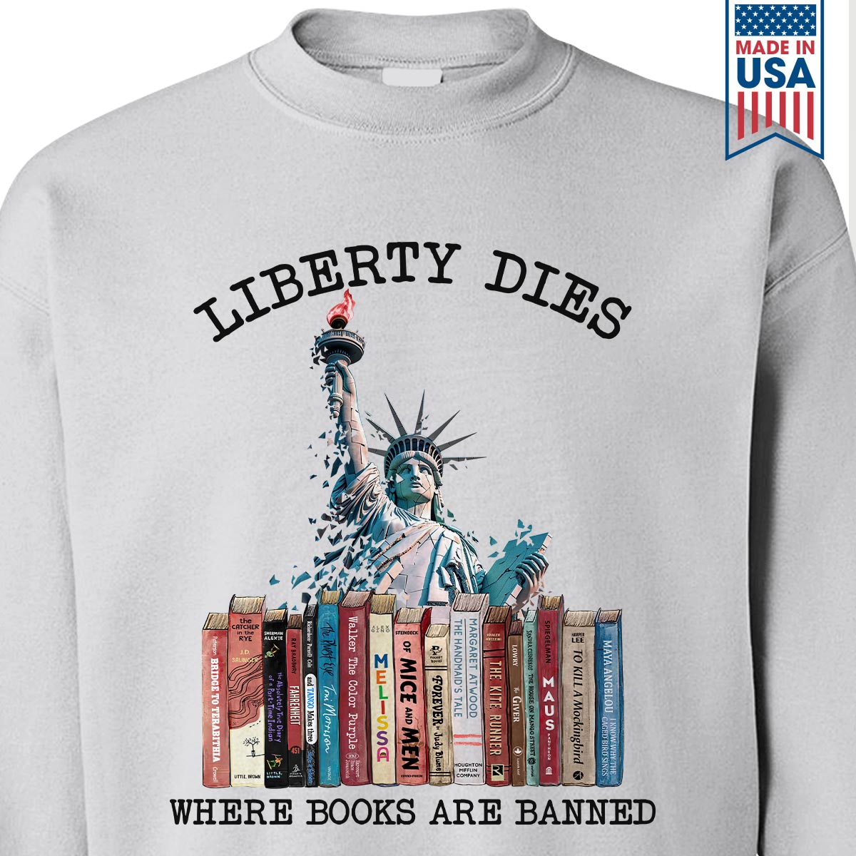 Liberty Dies Where Books Are Banned Book Lovers Gift SWW229