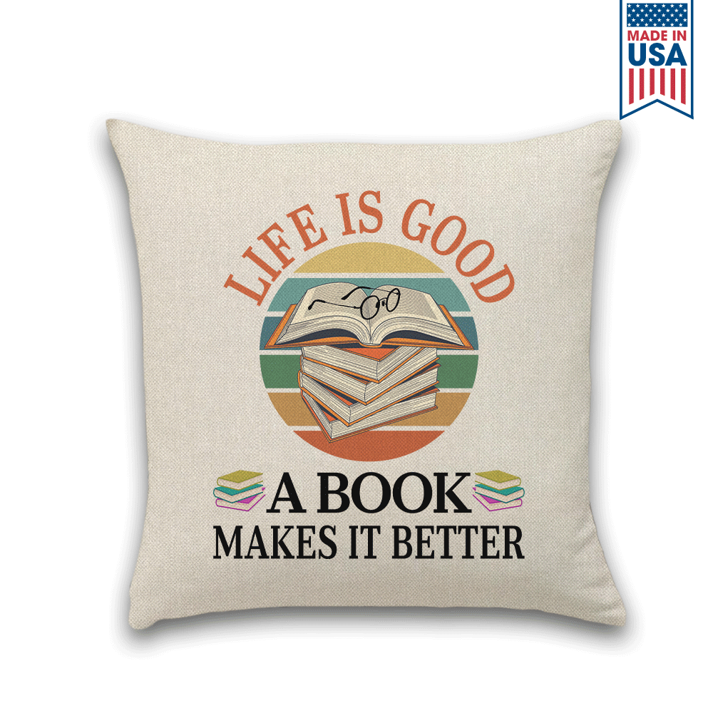 Life Is Good A Book Makes It Better Book Lovers Gift PIL107