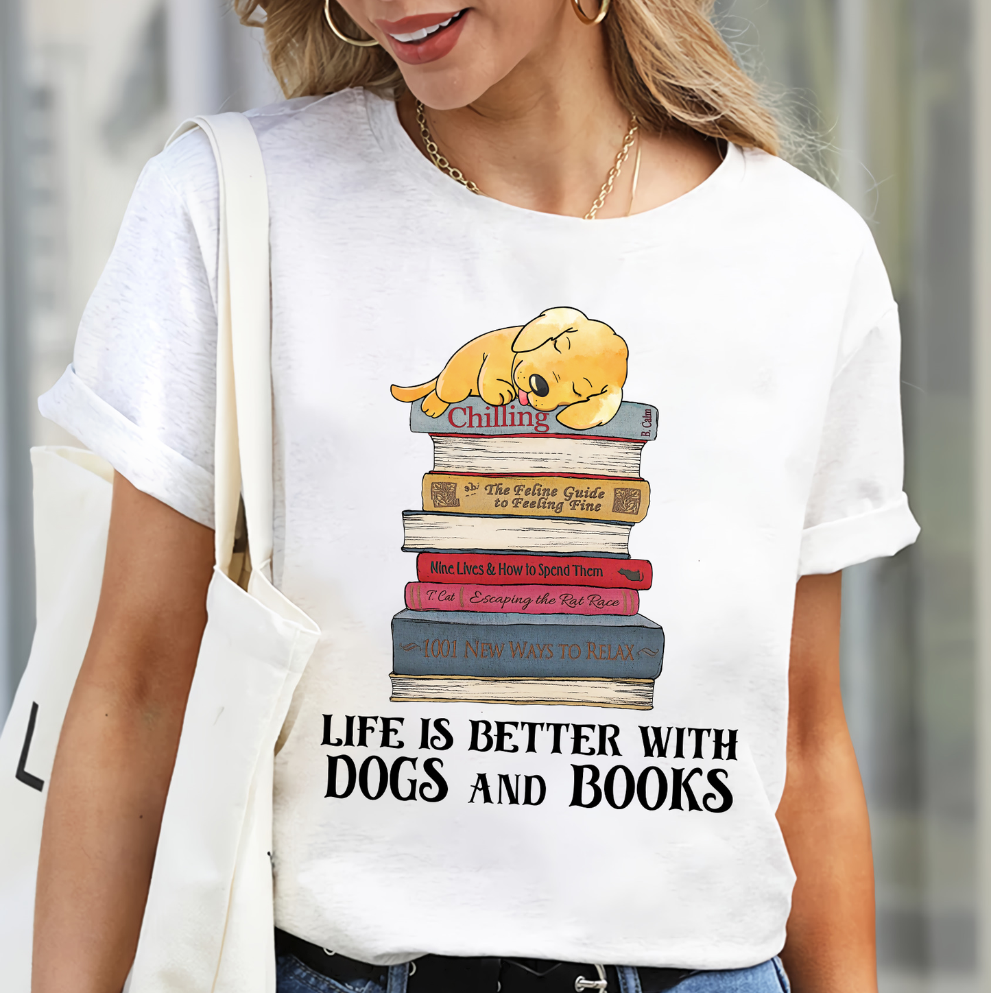 Life Is Better With Dogs And Books Book Lover Gift TSW209