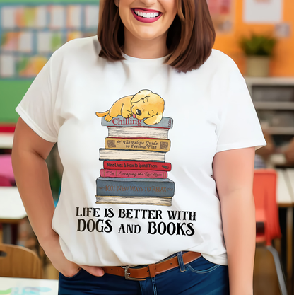 Life Is Better With Dogs And Books Book Lover Gift TSW209