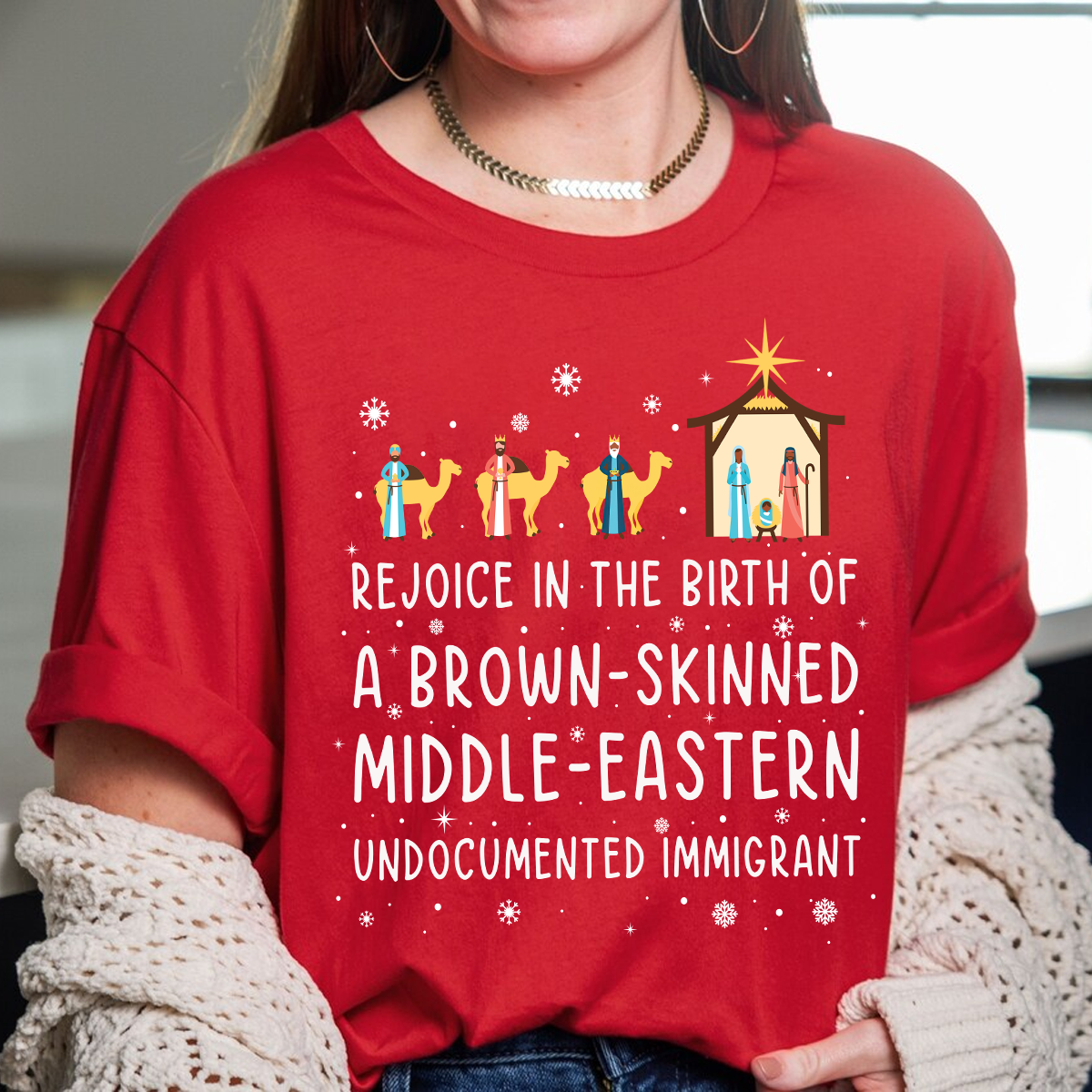 Rejoice In The Birth Of A Brown-Skinned Middle-Eastern Undocumented Immigrant Book Lovers Gift TSB306