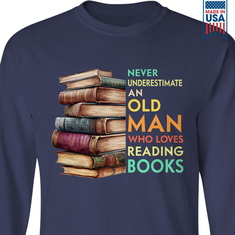 Never Underestimate An Old Man Book Lovers Gift LSB540