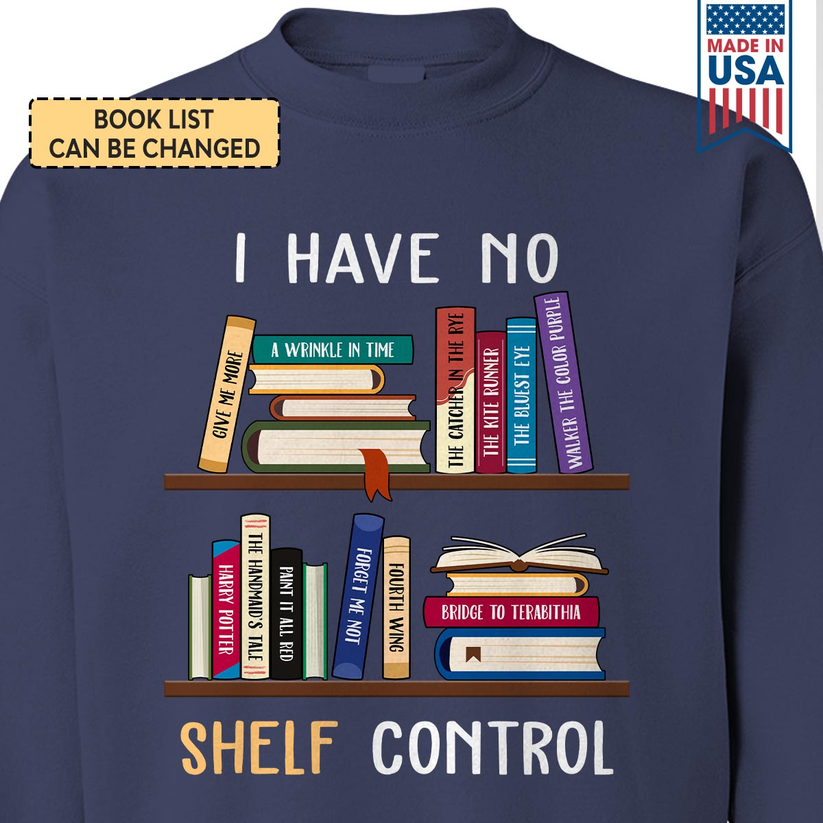 Custom Bookshelf I Have No Shelf Control Book Lovers Gift SWBH16