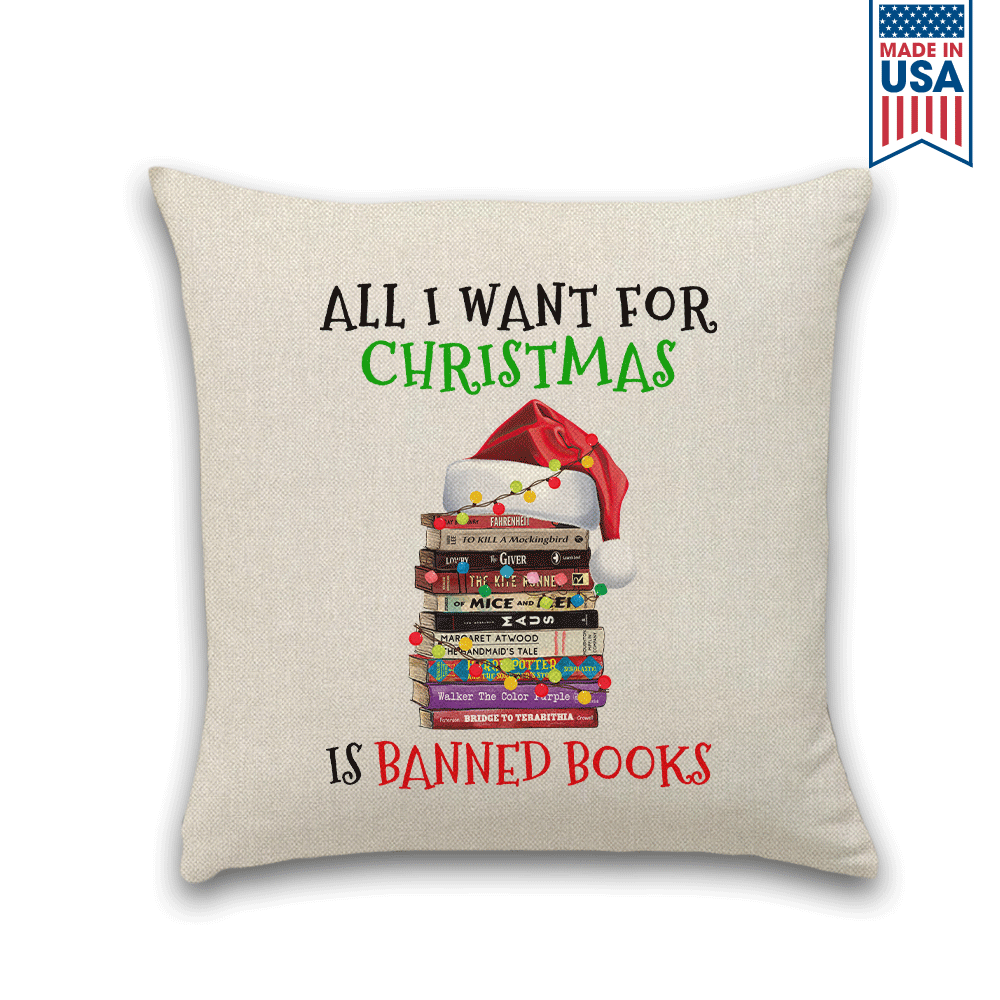 All I Want For Christmas Is Banned Books Book Lovers Gift PIL269