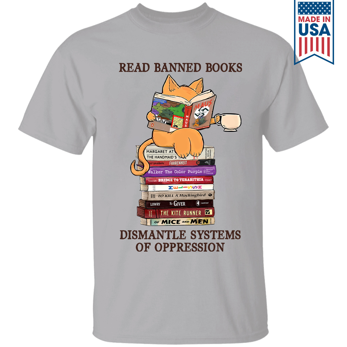 Maus Read Banned Books Dismantle Systems Of Oppression Book Lovers Gift TSW217