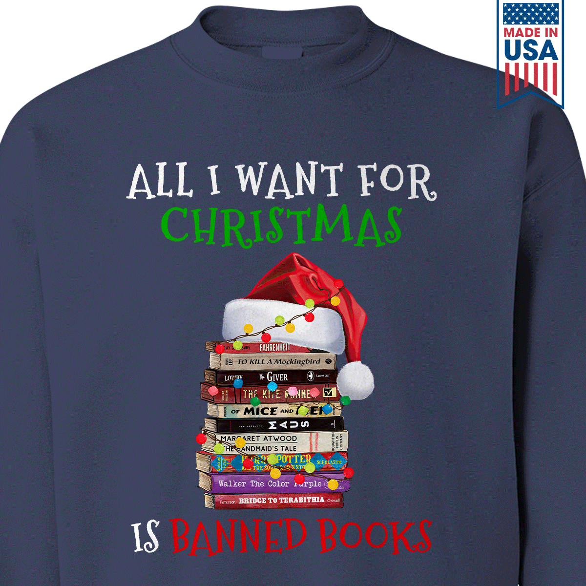 All I Want For Christmas Is Banned Books Book Lovers Gift SWB270