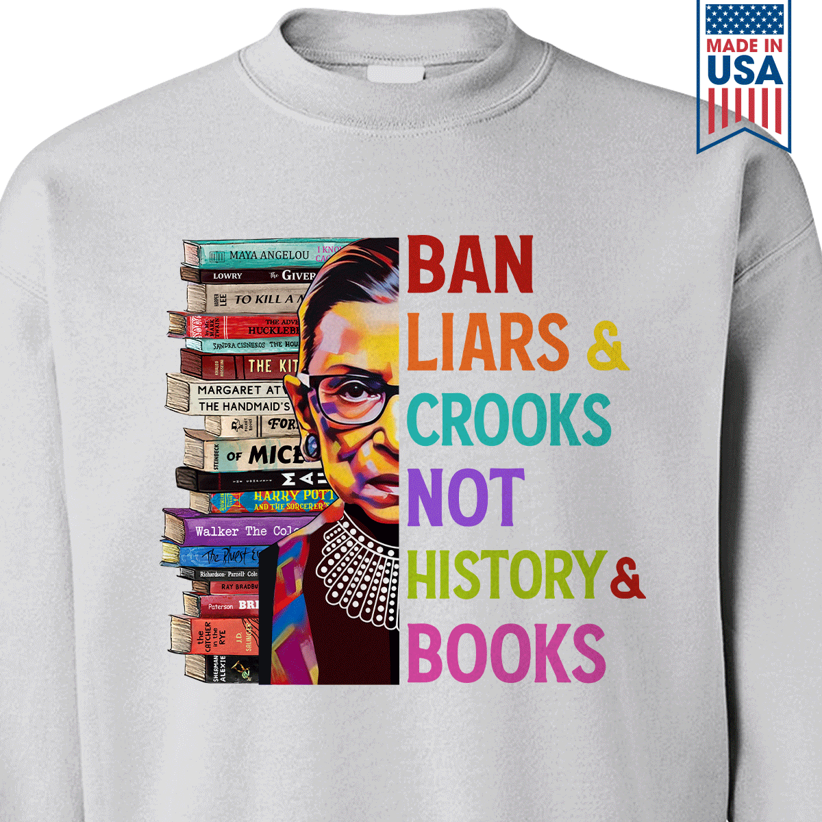 Ban Liars And Crooks Not History And Books Book Lovers Gift SWW313