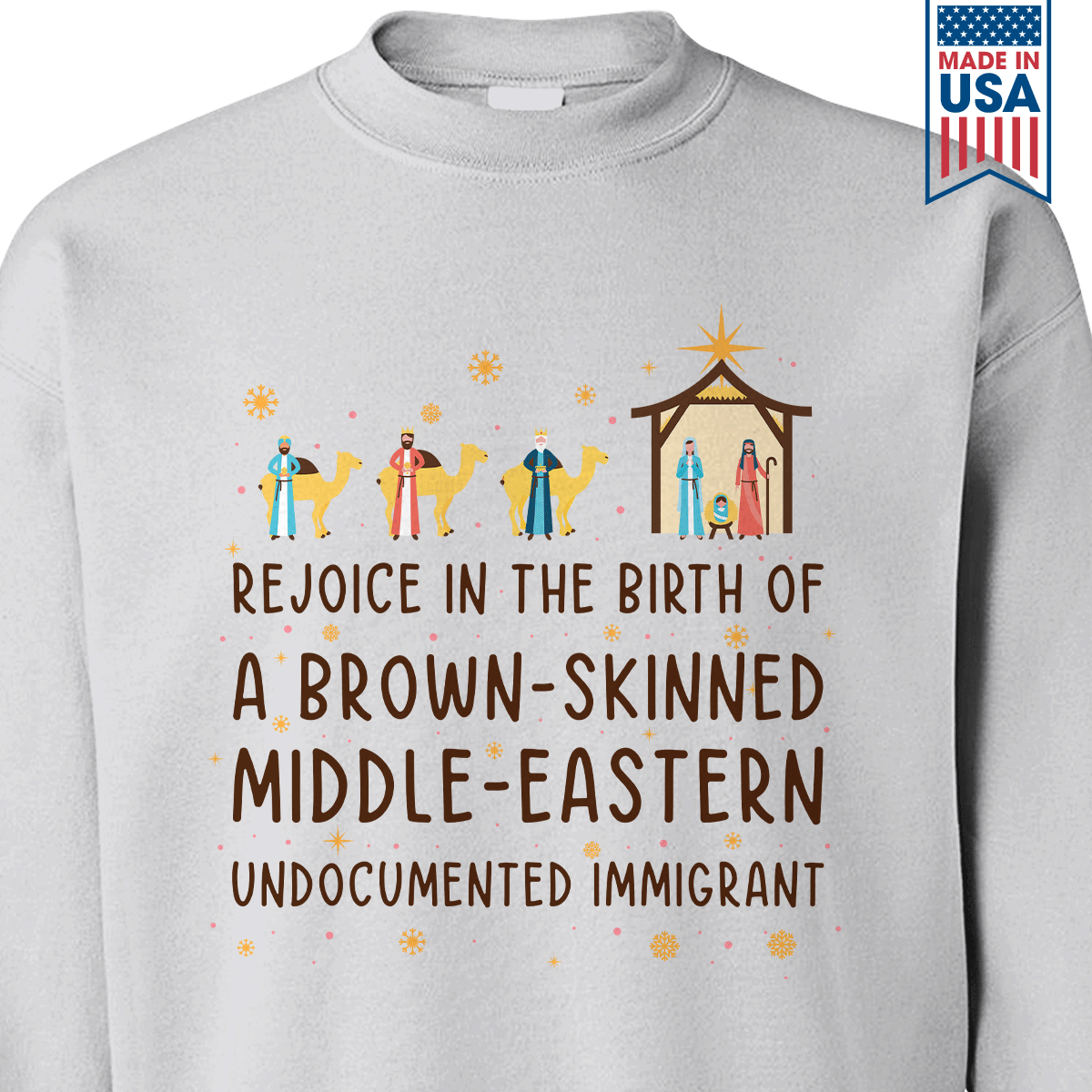 Rejoice In The Birth Of A Brown-Skinned Middle-Eastern Undocumented Immigrant Book Lovers Gift SWW305