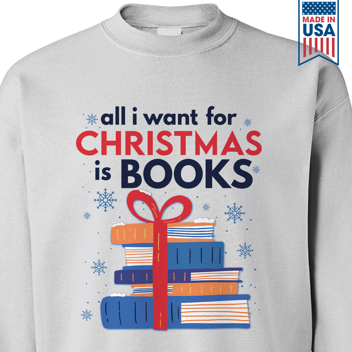 All I Wants For Christmas Is Books Book Lovers Gift SWW239