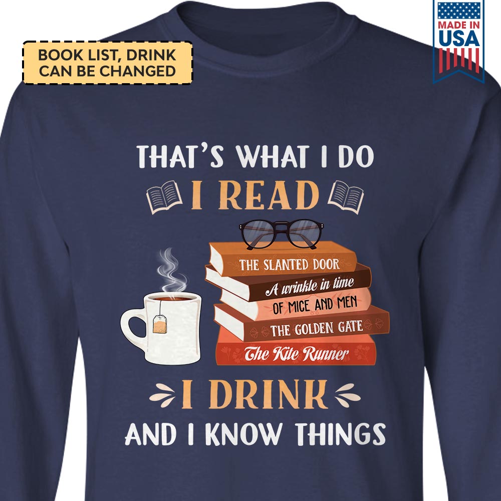 Custom Bookshelf That's What I Do I Read I Drink And I Know Things Book Lovers Gift LSBH32