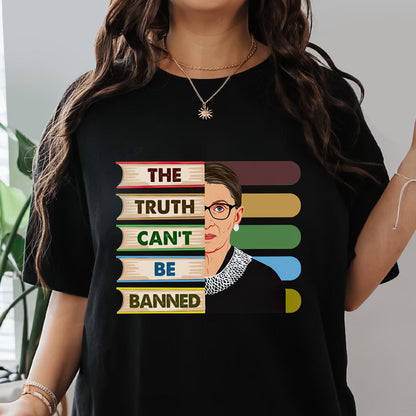 The Truth Can't Be Banned Book Lovers Gift TSB274