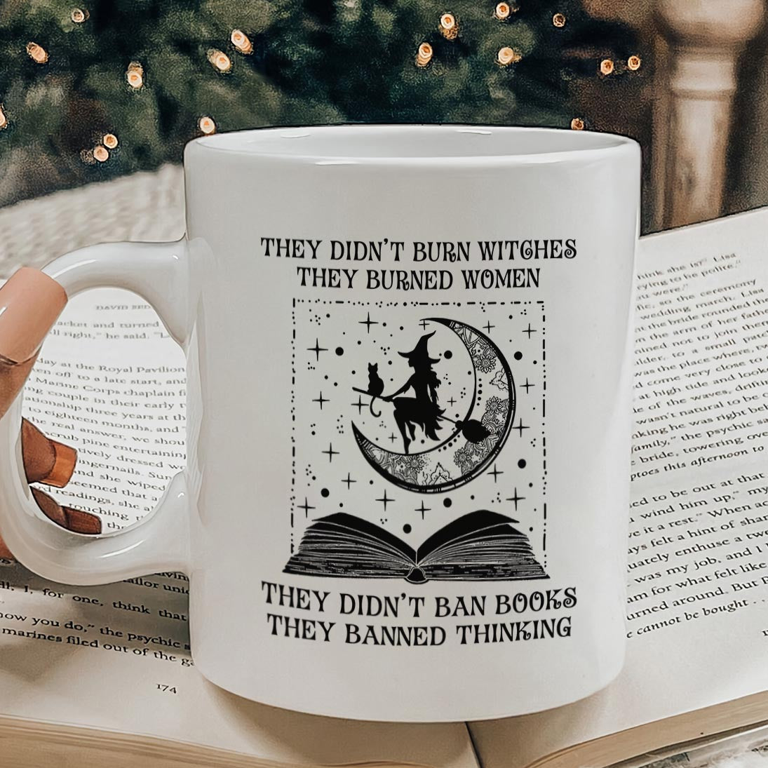 They Didn't Ban Books They Banned Thinking Book Lovers Gift MUGW277