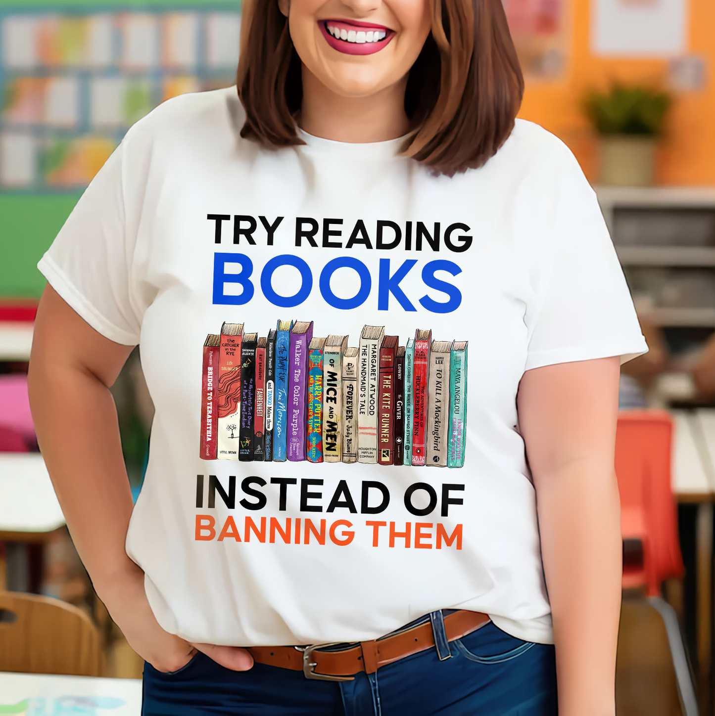 Try Reading Books Instead Of Banning Them Book Lovers Gift TSW237