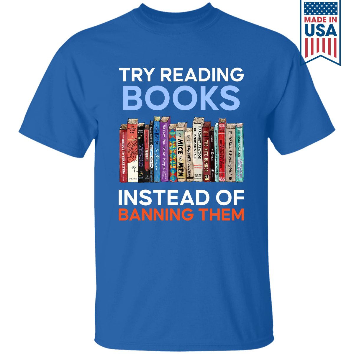 Try Reading Books Instead Of Banning Them Book Lovers Gift TSB238