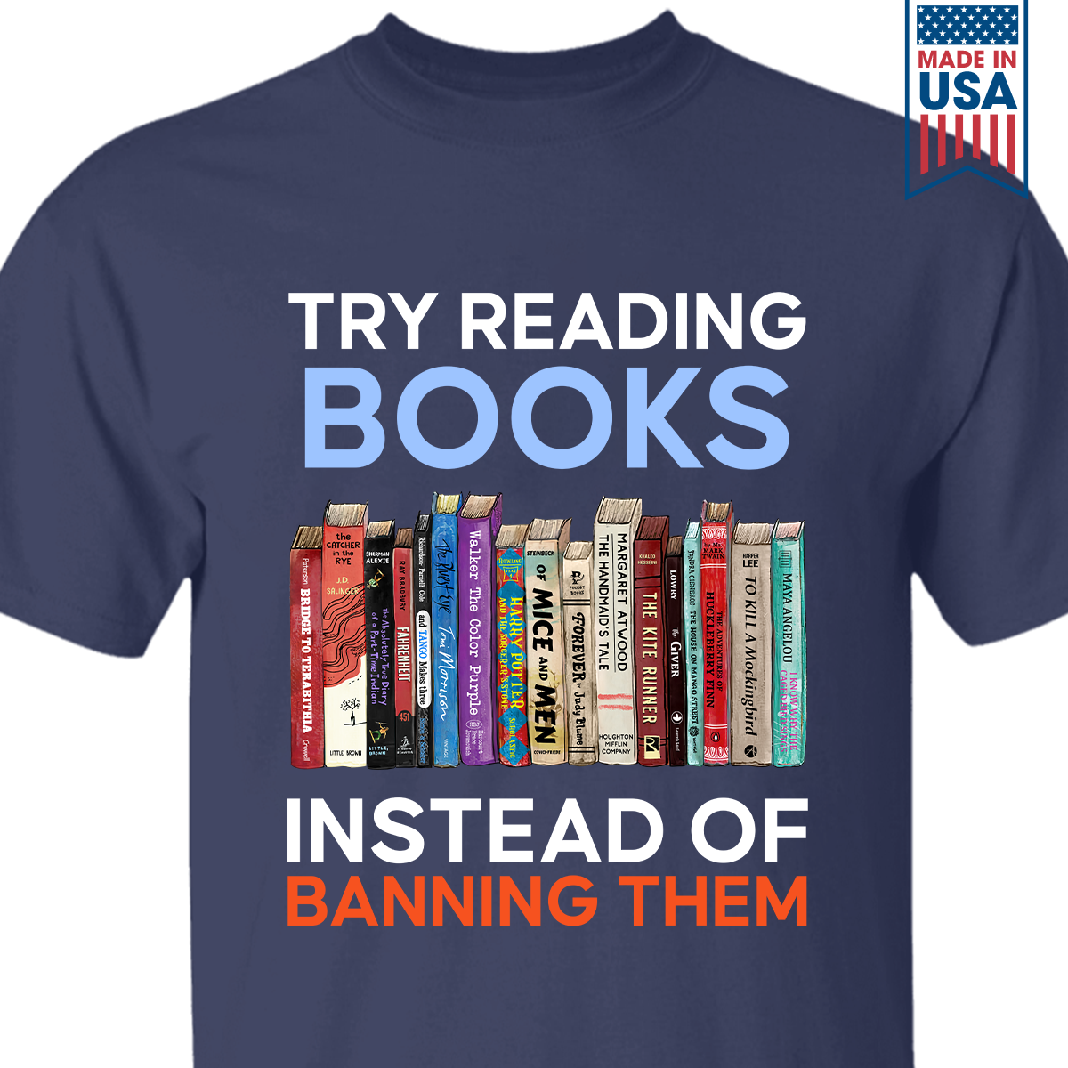 Read Instead Try Reading Books Instead Of Banning Them Book Lovers Gift TSB238 ...