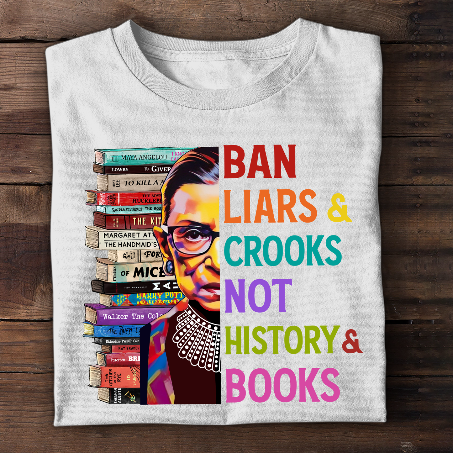 Ban Liars And Crooks Not History And Books Book Lovers Gift TSW313