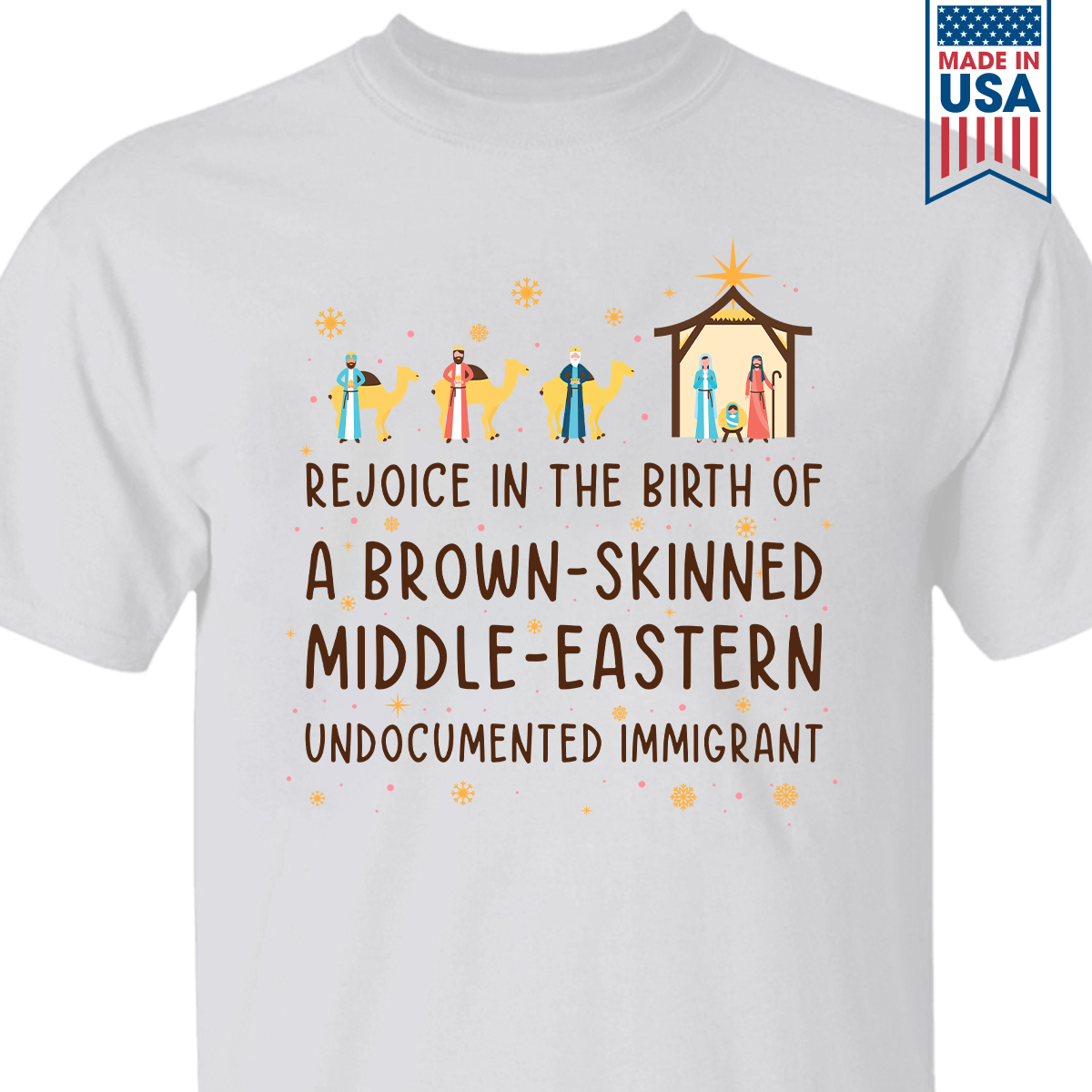 Rejoice In The Birth Of A Brown-Skinned Middle-Eastern Undocumented Immigrant Book Lovers Gift TSW305